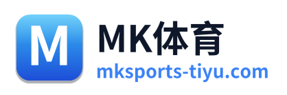 MK体育